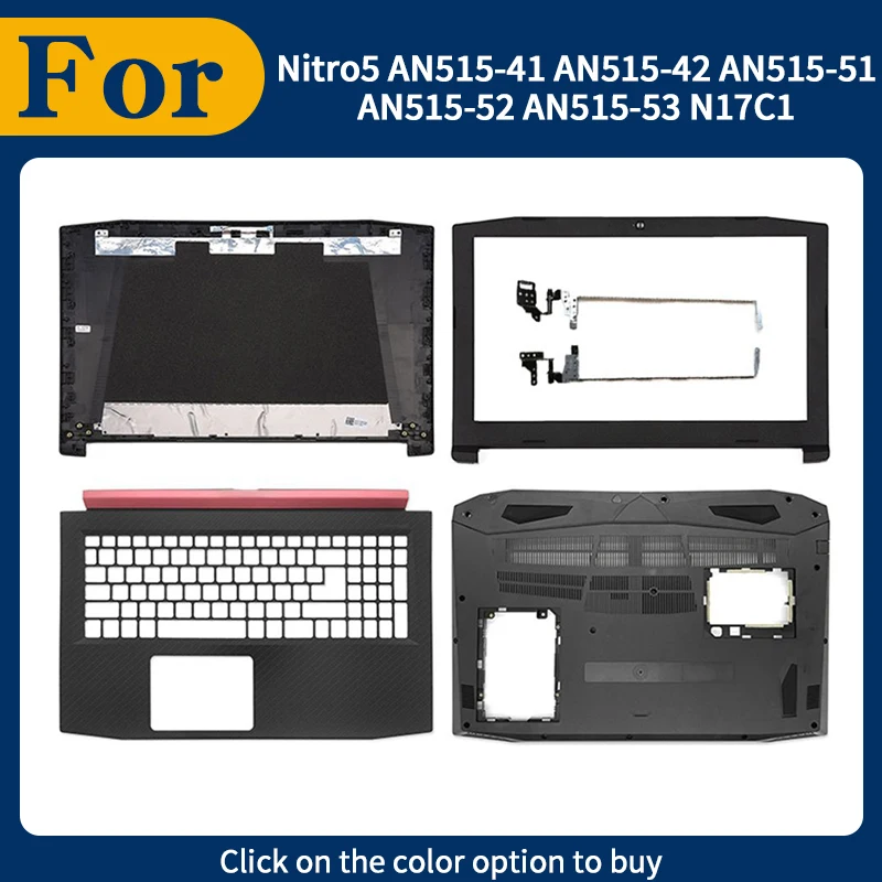 Новые запчасти для Nitro 5 AN515-41 AN515-42 AN515-51 AN515-52 AN515-53 N17C1: задняя крышка ЖК-экрана, передняя рамка, петли, подставка для рук, нижний корпус
Новые запчасти для Nitro 5 AN515-41 AN515-42 AN515-51 AN515-52 AN515-53 N17C1: задняя крышка ЖК-экрана, передняя рамка, петли, подставка для рук, нижний корпус