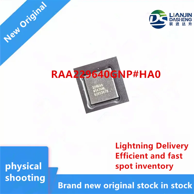 1 PÇS/LOTE RAA229640GNP#HA0 QFN NEW IN STOCK
1 PÇS/LOTE RAA229640GNP#HA0 QFN NEW IN STOCK