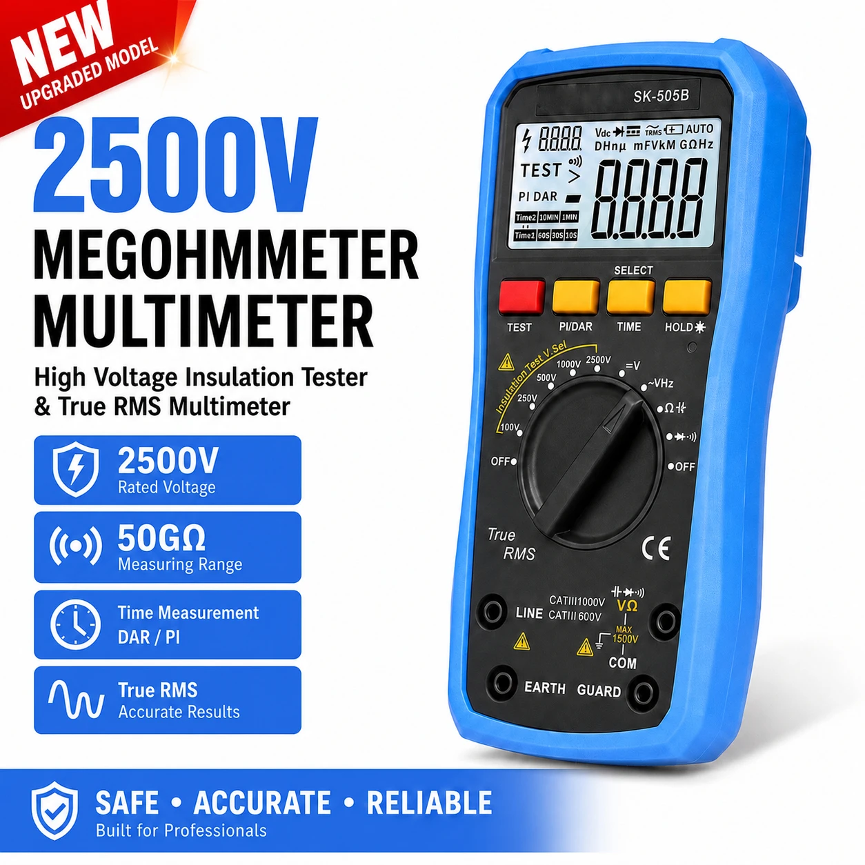 New Upgrade SK505B 2500V Digital Megohmmeter Insulation Resistance Tester, 50GΩ True RMS Multimeter Voltmeter with PI/DAR
New Upgrade SK505B 2500V Digital Megohmmeter Insulation Resistance Tester, 50GΩ True RMS Multimeter Voltmeter with PI/DAR