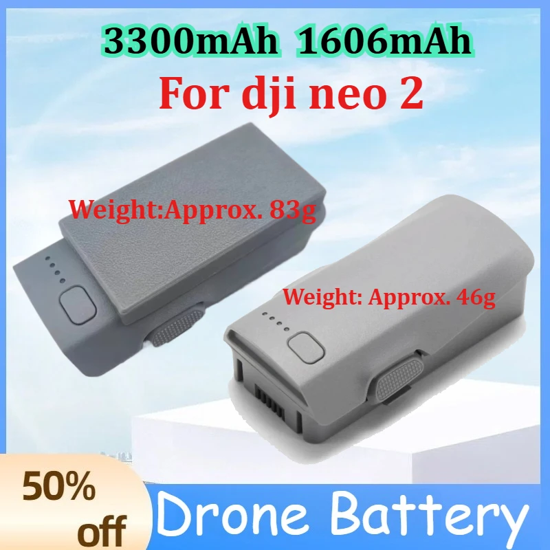 for dji neo 2 battery 3300mah plus battery 1606mAh The longest battery life is 25/19 minutes Weight: Approx. 46g /83g
for dji neo 2 battery 3300mah plus battery 1606mAh The longest battery life is 25/19 minutes Weight: Approx. 46g /83g