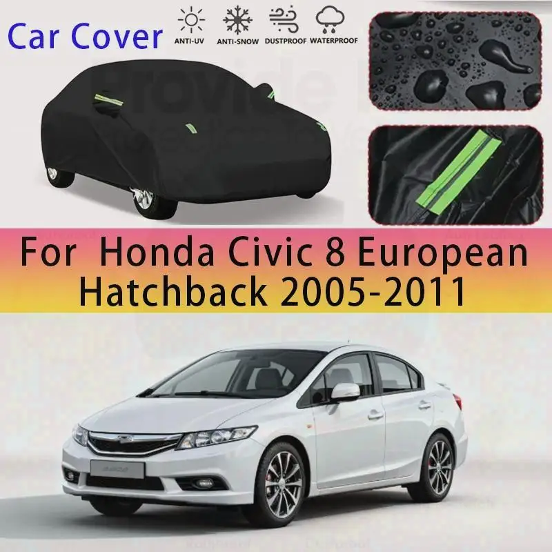 Для HondaCivic8EuropeanHatchback20052011FullCarCoverSnowSunshadeWaterproofDustproofOutdoorЗащитные автомобильные чехлы
Для HondaCivic8EuropeanHatchback20052011FullCarCoverSnowSunshadeWaterproofDustproofOutdoorЗащитные автомобильные чехлы