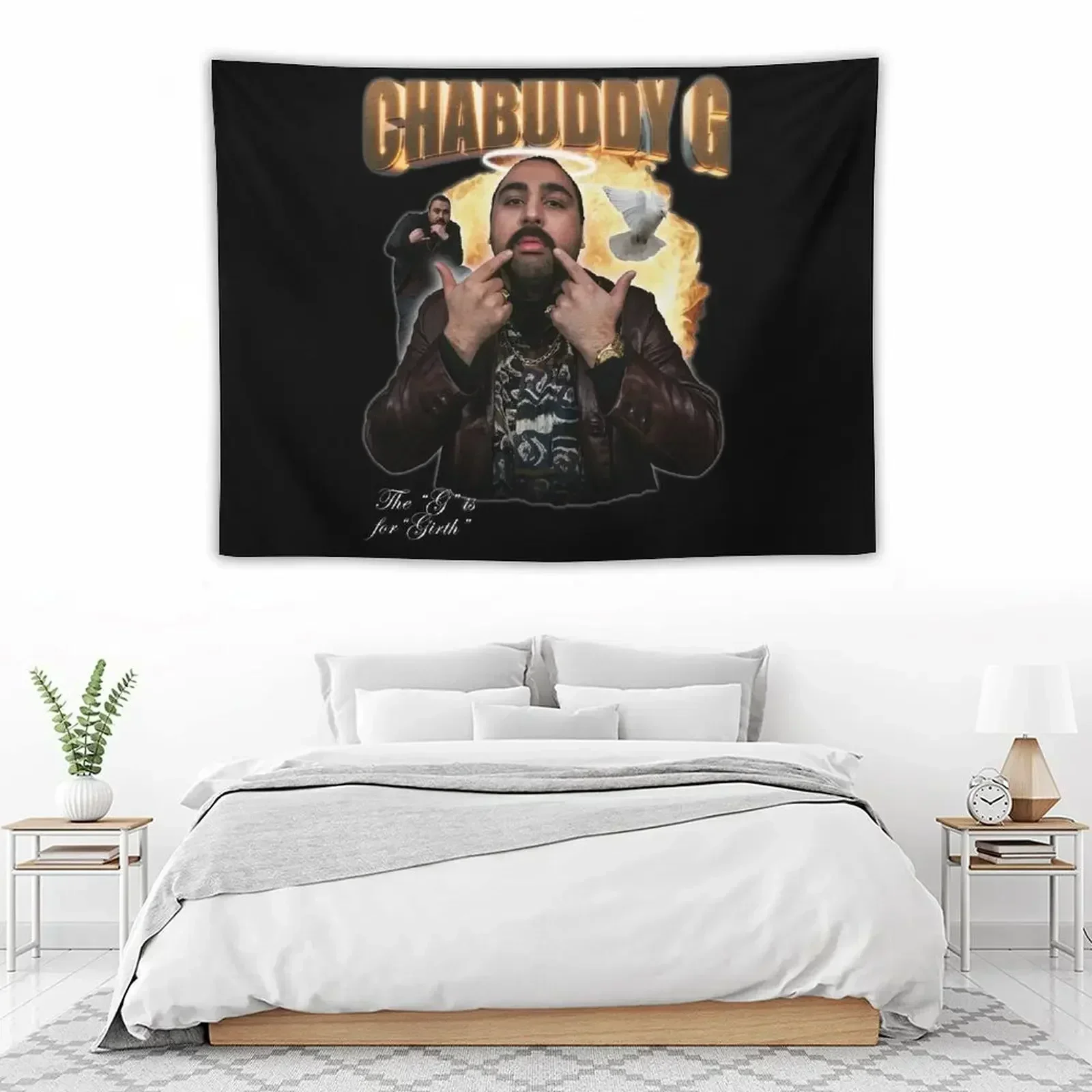 Chabuddy G - The G is for Girth Tapestry Bed Room Decoration Aesthetic Room Decoration House Decorations Tapestry
Chabuddy G - The G is for Girth Tapestry Bed Room Decoration Aesthetic Room Decoration House Decorations Tapestry