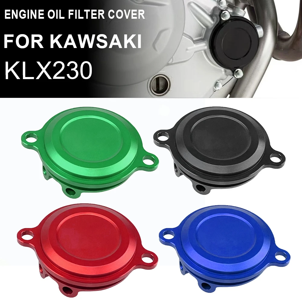 KLX 230 Motocross CNC Aluminum Engine Oil Filter Cover Cap Guard For Kawasaki KLX230
KLX 230 Motocross CNC Aluminum Engine Oil Filter Cover Cap Guard For Kawasaki KLX230
