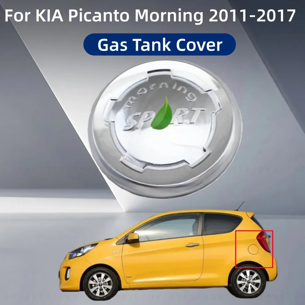 For KIA Picanto Morning 2011 2012 2013 2014 2016 2017 New Chrome Modified Car Accessories Plated Tank Cover Trim Paste Style
For KIA Picanto Morning 2011 2012 2013 2014 2016 2017 New Chrome Modified Car Accessories Plated Tank Cover Trim Paste Style