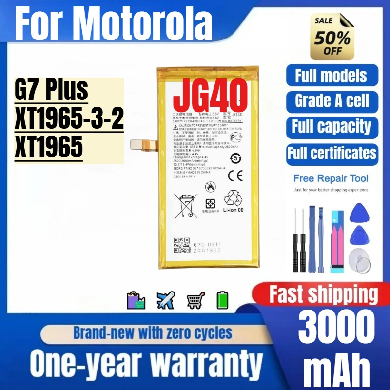 JG40 for Motorola G7 Plus/XT1965-3-2/XT1965 Phone Battery high quality high capacity replacement Bateria Grade A cell with tools
JG40 for Motorola G7 Plus/XT1965-3-2/XT1965 Phone Battery high quality high capacity replacement Bateria Grade A cell with tools
