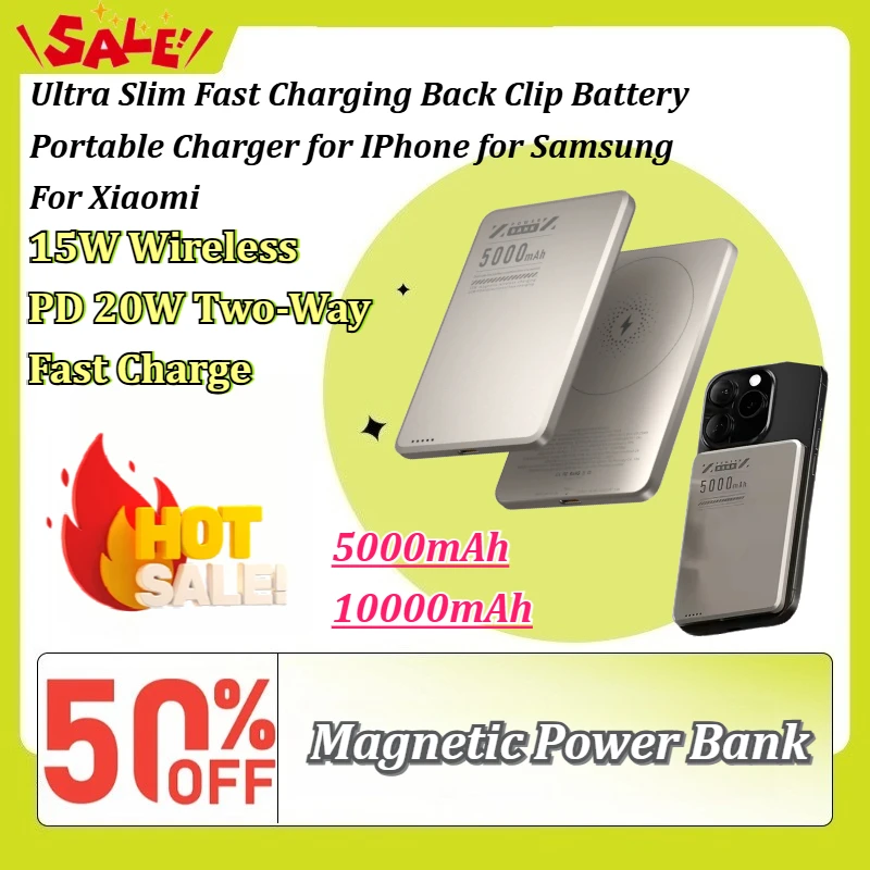5000/10000mAh Magnetic Power Bank Ultra Slim Fast Charging Back Clip Battery Portable Charger for IPhone for Samsung for Xiaomi
5000/10000mAh Magnetic Power Bank Ultra Slim Fast Charging Back Clip Battery Portable Charger for IPhone for Samsung for Xiaomi