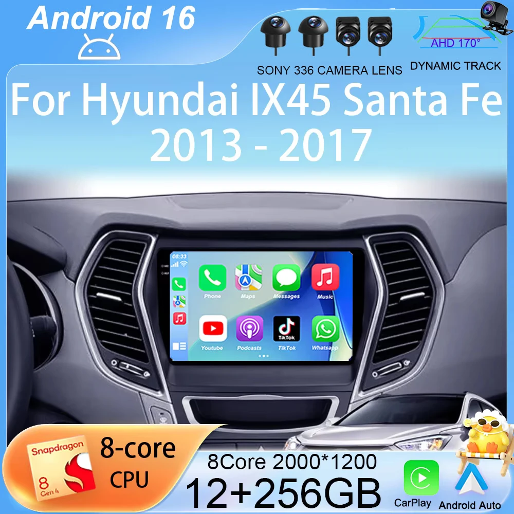 Android 16 Carplay For Hyundai IX45 Santa Fe 2013 - 2017 Car Radio Multimedia Player Video GPS QLED Screen Navigation 4G NO DVD
Android 16 Carplay For Hyundai IX45 Santa Fe 2013 - 2017 Car Radio Multimedia Player Video GPS QLED Screen Navigation 4G NO DVD