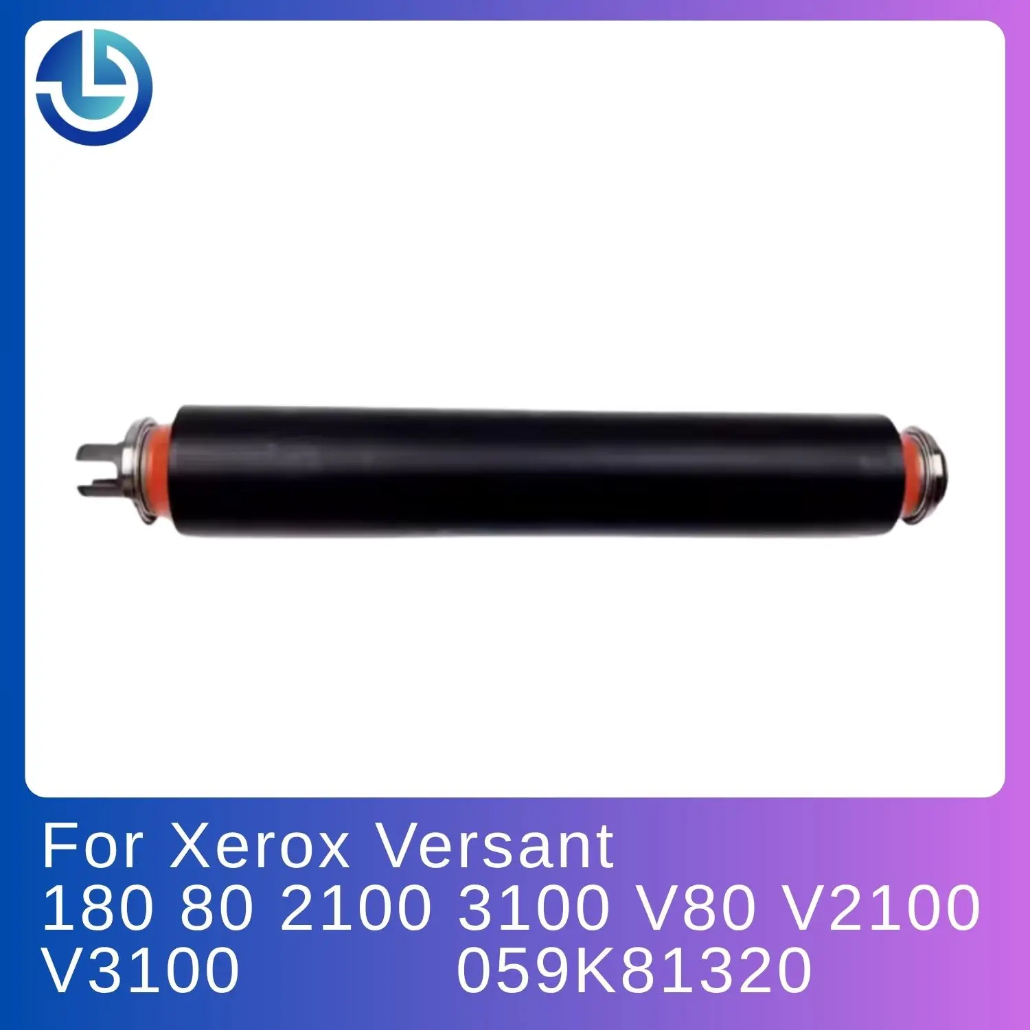 Original quality V180 Lower Fuser Roller for Xerox Versant 180 80 2100 3100 V80 V2100 V3100 Pressure roller 059K81320
Original quality V180 Lower Fuser Roller for Xerox Versant 180 80 2100 3100 V80 V2100 V3100 Pressure roller 059K81320