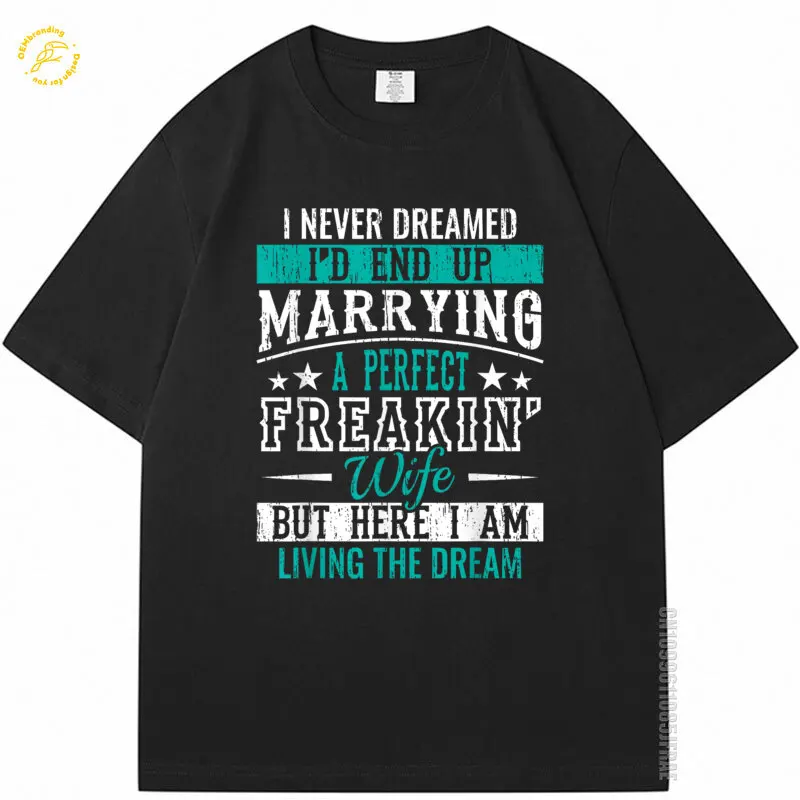 Husband I Never Dreamed I'D End Up Marrying A Perfect Wife Short Sleeve Oversized T-Shirt Tops Argentina Men Short Sleeve Tee
Husband I Never Dreamed I'D End Up Marrying A Perfect Wife Short Sleeve Oversized T-Shirt Tops Argentina Men Short Sleeve Tee