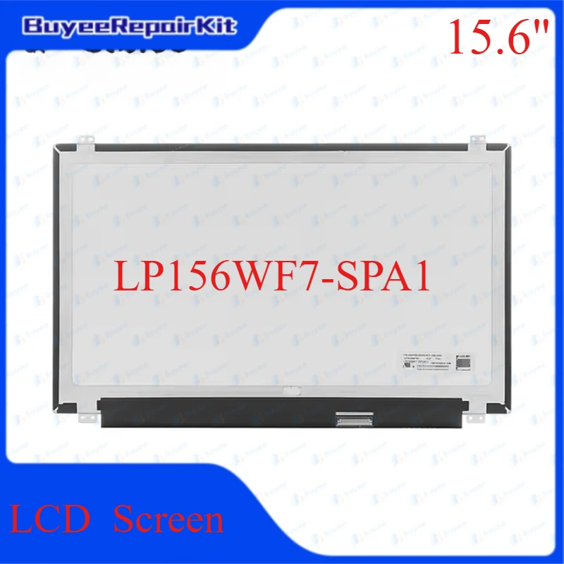 Original 15.6 inch LP156WF7-SPA1 LP156WF7-SPC1 Laptop Display LcD Screen Touch 1080P FHD 40pins 100% Tested Works Well
Original 15.6 inch LP156WF7-SPA1 LP156WF7-SPC1 Laptop Display LcD Screen Touch 1080P FHD 40pins 100% Tested Works Well