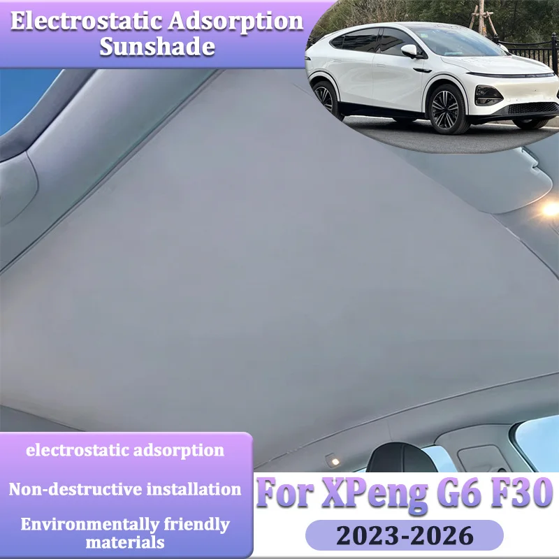 For XPeng G6 Accessories 2026 2025 2024 2023 F30 Car SunShade Skylight Cover Shade Electrostatic Static Cling Sunroof Accesorios
For XPeng G6 Accessories 2026 2025 2024 2023 F30 Car SunShade Skylight Cover Shade Electrostatic Static Cling Sunroof Accesorios