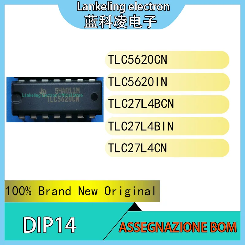 TLC5620CN TLC5620IN TLC27L4BCN TLC27L4BIN TLC27L4CN IC 100% Brand New Original chip DIP14
TLC5620CN TLC5620IN TLC27L4BCN TLC27L4BIN TLC27L4CN IC 100% Brand New Original chip DIP14