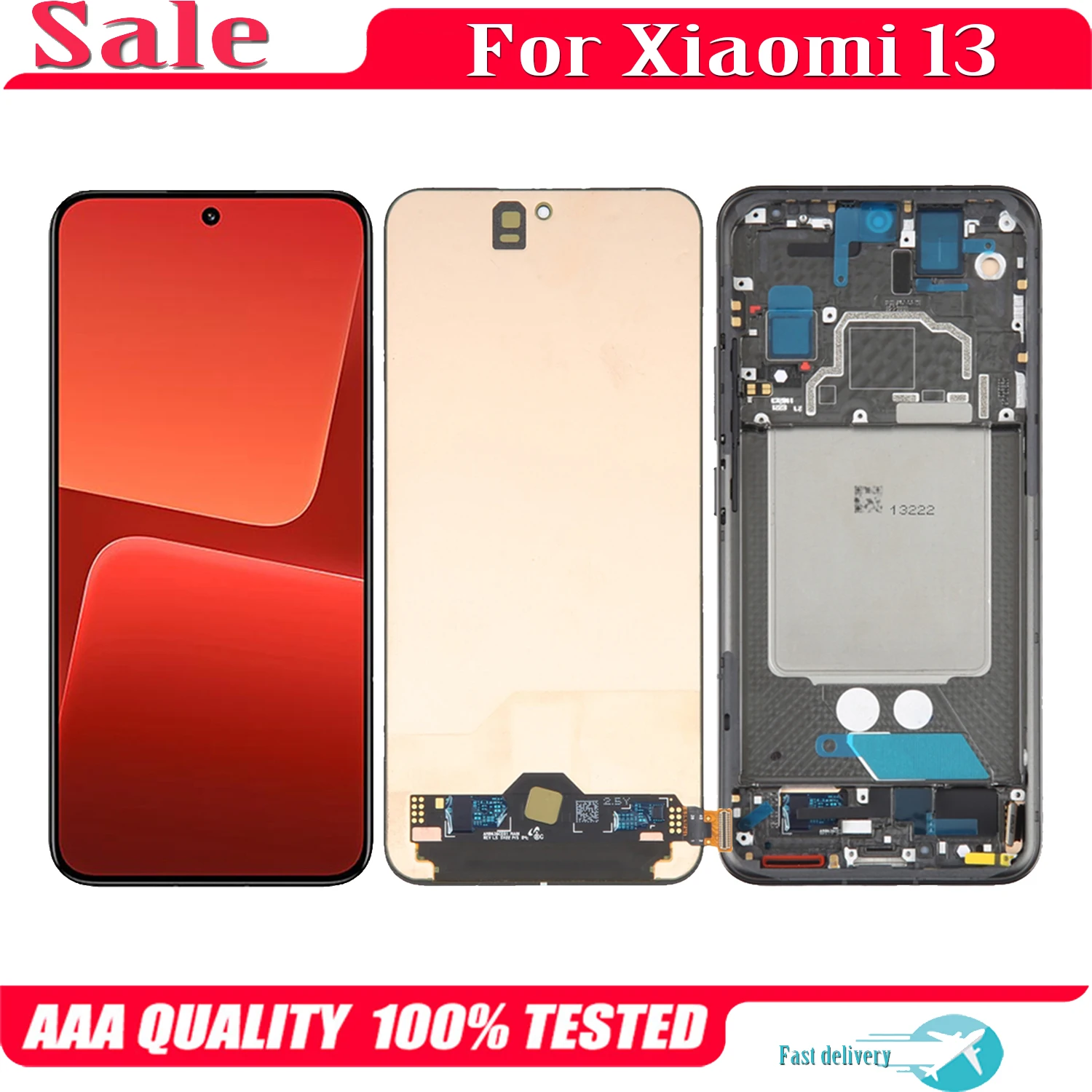 AMOLED For Xiaomi 13 2211133C 2211133G LCD Display Touch Screen Replacement Digitizer Assembly
AMOLED For Xiaomi 13 2211133C 2211133G LCD Display Touch Screen Replacement Digitizer Assembly