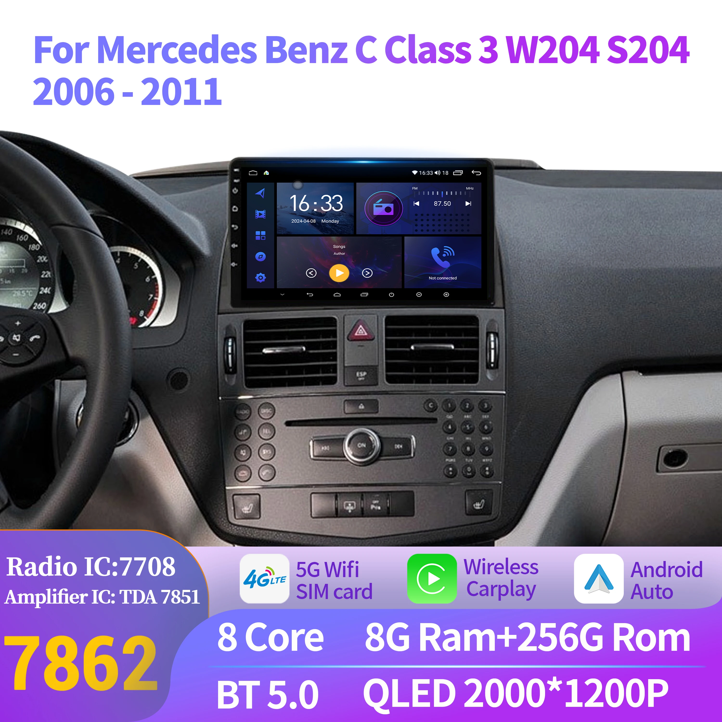 Android 14 Car Radio For Mercedes Benz C Class 3 W204 S204 2006-2011 Wireless Bluetooth Carplay Multimedia Touch 2K QLED Screen
Android 14 Car Radio For Mercedes Benz C Class 3 W204 S204 2006-2011 Wireless Bluetooth Carplay Multimedia Touch 2K QLED Screen