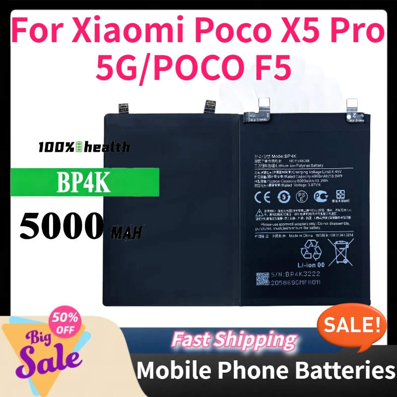 High Quality BP4K 3.87V 5000mAh Mobile Phone Batteries for Xiaomi Poco X5 Pro 5G/POCO F5 Battery Compatible Fast Shipping
High Quality BP4K 3.87V 5000mAh Mobile Phone Batteries for Xiaomi Poco X5 Pro 5G/POCO F5 Battery Compatible Fast Shipping