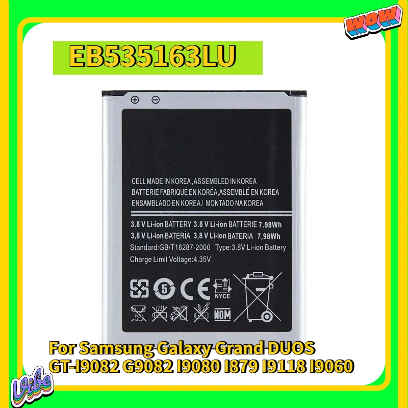 2100mAh EB535163LU for Samsung Galaxy Grand DUOS GT-I9082 G9082 I9080 I879 I9118 I9060 Long Standby Dual SIM Cell Power Source
2100mAh EB535163LU for Samsung Galaxy Grand DUOS GT-I9082 G9082 I9080 I879 I9118 I9060 Long Standby Dual SIM Cell Power Source