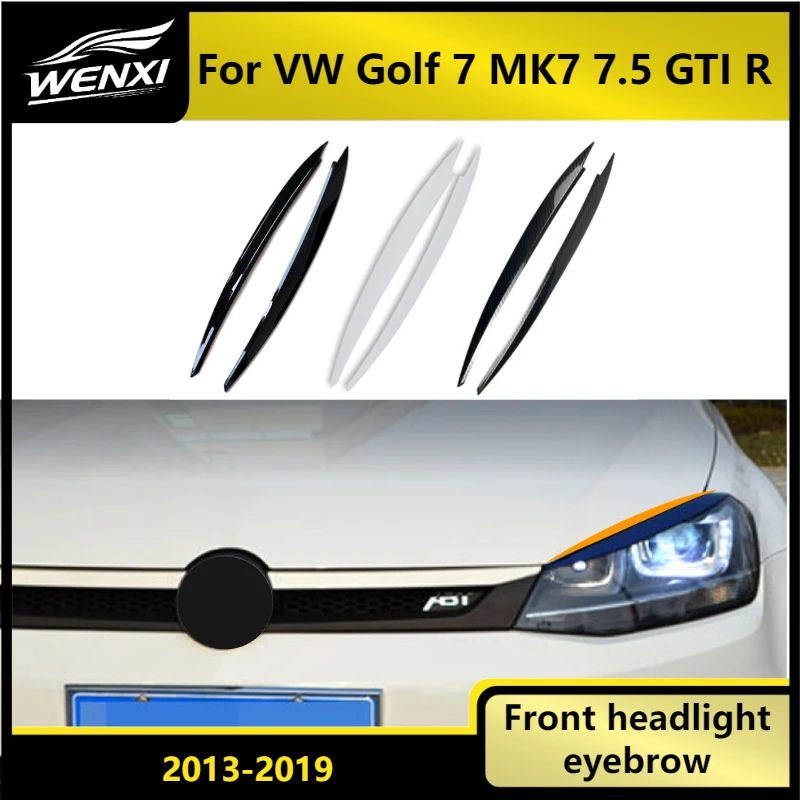 Headlight Angry Eyebrow Sticker Trim For VW Golf 7 MK7 7.5 GTI R 2013-2019 Carbon Fiber Look Car Styling Accessories
Headlight Angry Eyebrow Sticker Trim For VW Golf 7 MK7 7.5 GTI R 2013-2019 Carbon Fiber Look Car Styling Accessories