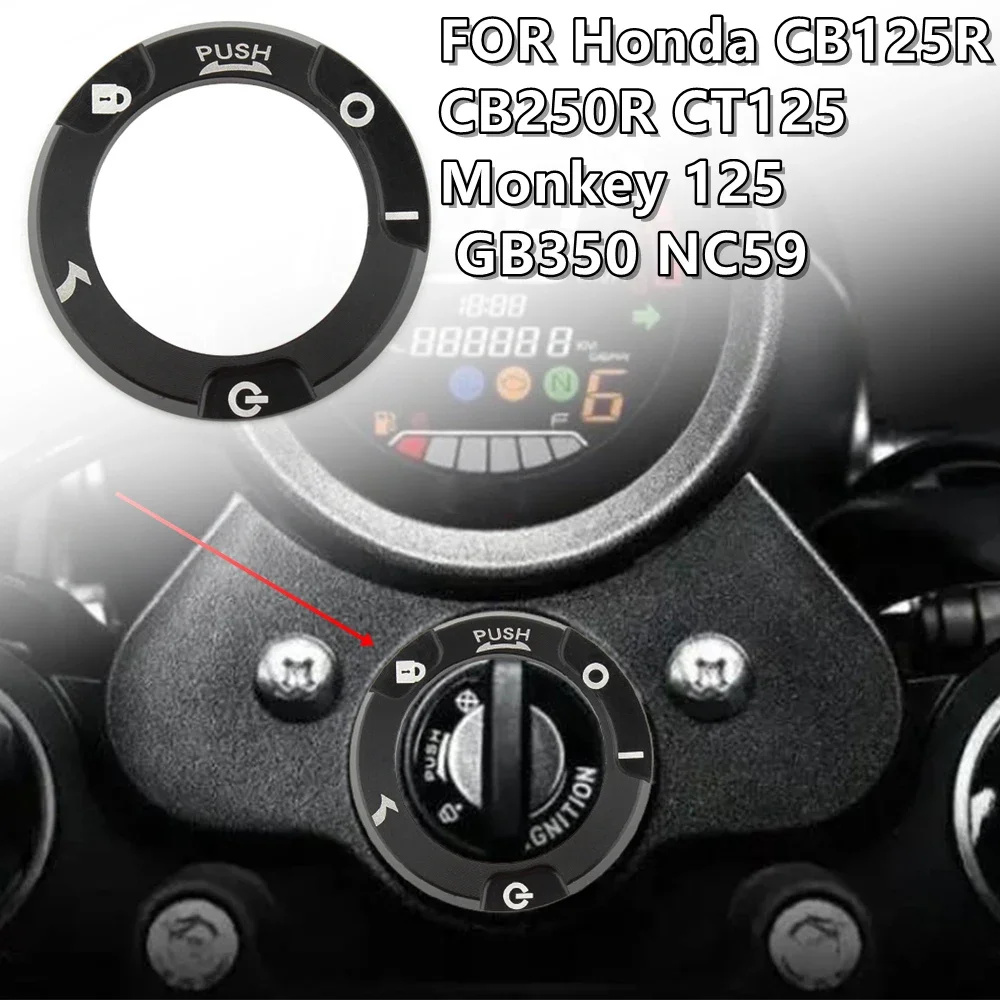 FOR Honda CB125R CB250R CT125 Monkey 125 GB350 NC59 GB350S CB150R CB300R New Motorcycle Ignition Key 3D Decoration Circle Cover
FOR Honda CB125R CB250R CT125 Monkey 125 GB350 NC59 GB350S CB150R CB300R New Motorcycle Ignition Key 3D Decoration Circle Cover