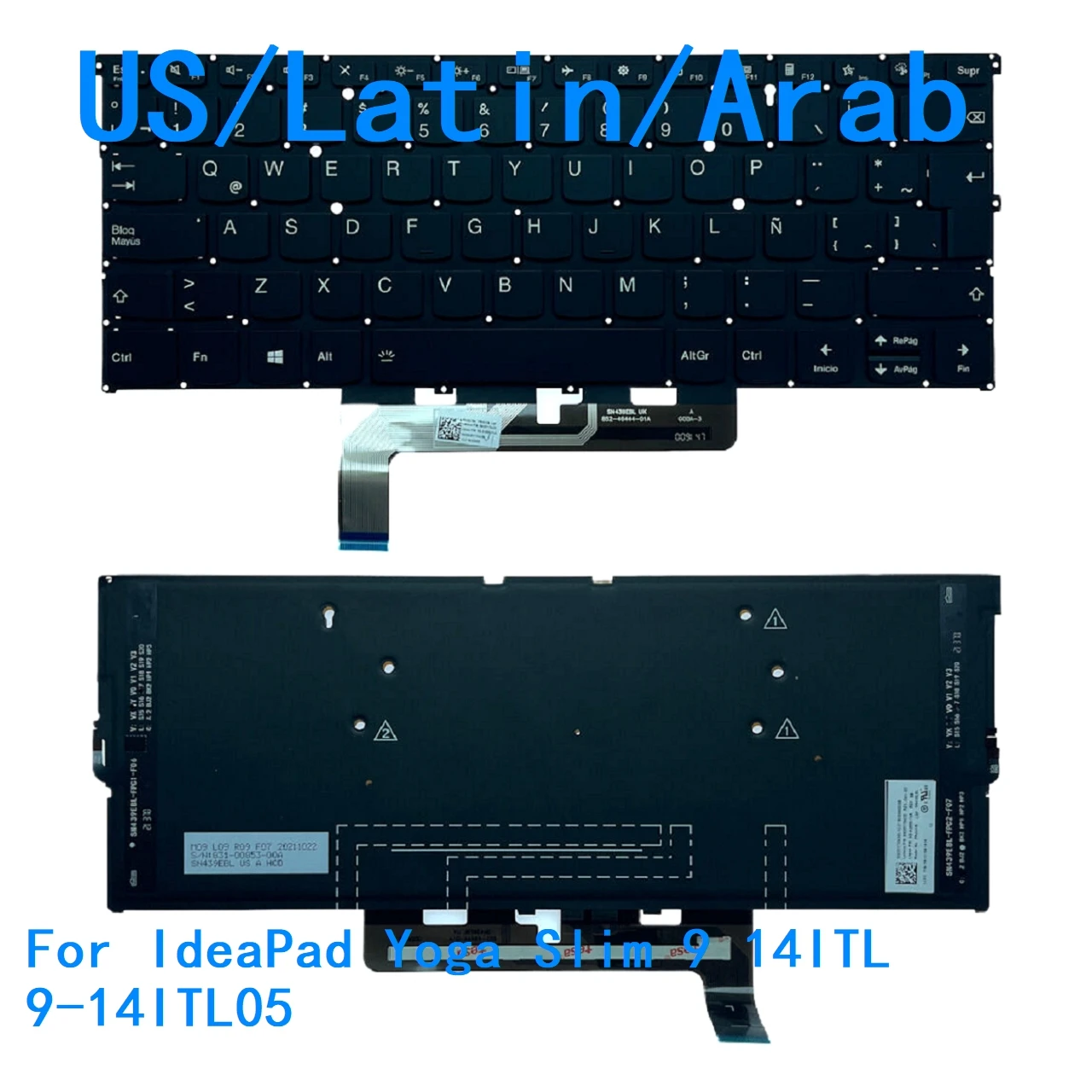 New US Latin Arab Language Backlit Keyboard For Lenovo IdeaPad Yoga Slim 9 14ITL 9-14ITL05 PR4UXB
New US Latin Arab Language Backlit Keyboard For Lenovo IdeaPad Yoga Slim 9 14ITL 9-14ITL05 PR4UXB