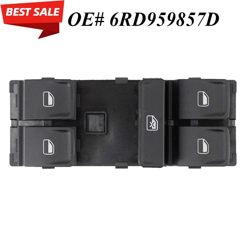 6RD959857D Master Power Window Lifter Control Switch for Volkswagen VW Polo Left Front Electric Door Window Regulator Switch
6RD959857D Master Power Window Lifter Control Switch for Volkswagen VW Polo Left Front Electric Door Window Regulator Switch