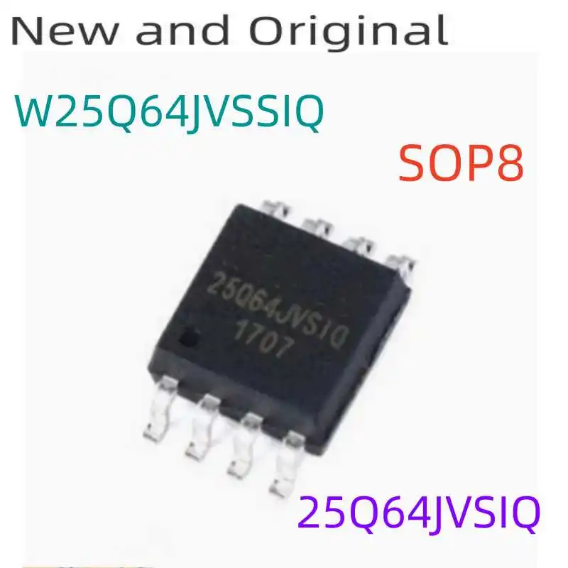 New and Original W25Q64JVSSIQ 25Q64JVSIQ SOIC-8 64Mbit SPI FLASH Memory Chip Original Genuine
New and Original W25Q64JVSSIQ 25Q64JVSIQ SOIC-8 64Mbit SPI FLASH Memory Chip Original Genuine