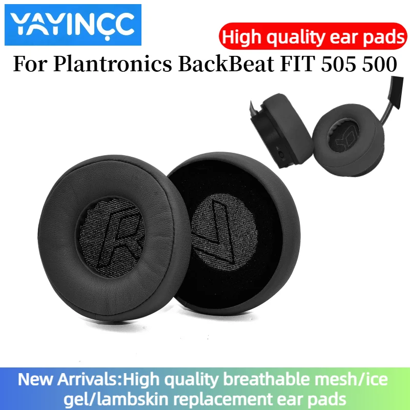 YAYINCC Replacement Ear pads Fits For Plantronics BackBeat FIT 505 500 Headphones Ear Cushions Earpads headset
YAYINCC Replacement Ear pads Fits For Plantronics BackBeat FIT 505 500 Headphones Ear Cushions Earpads headset