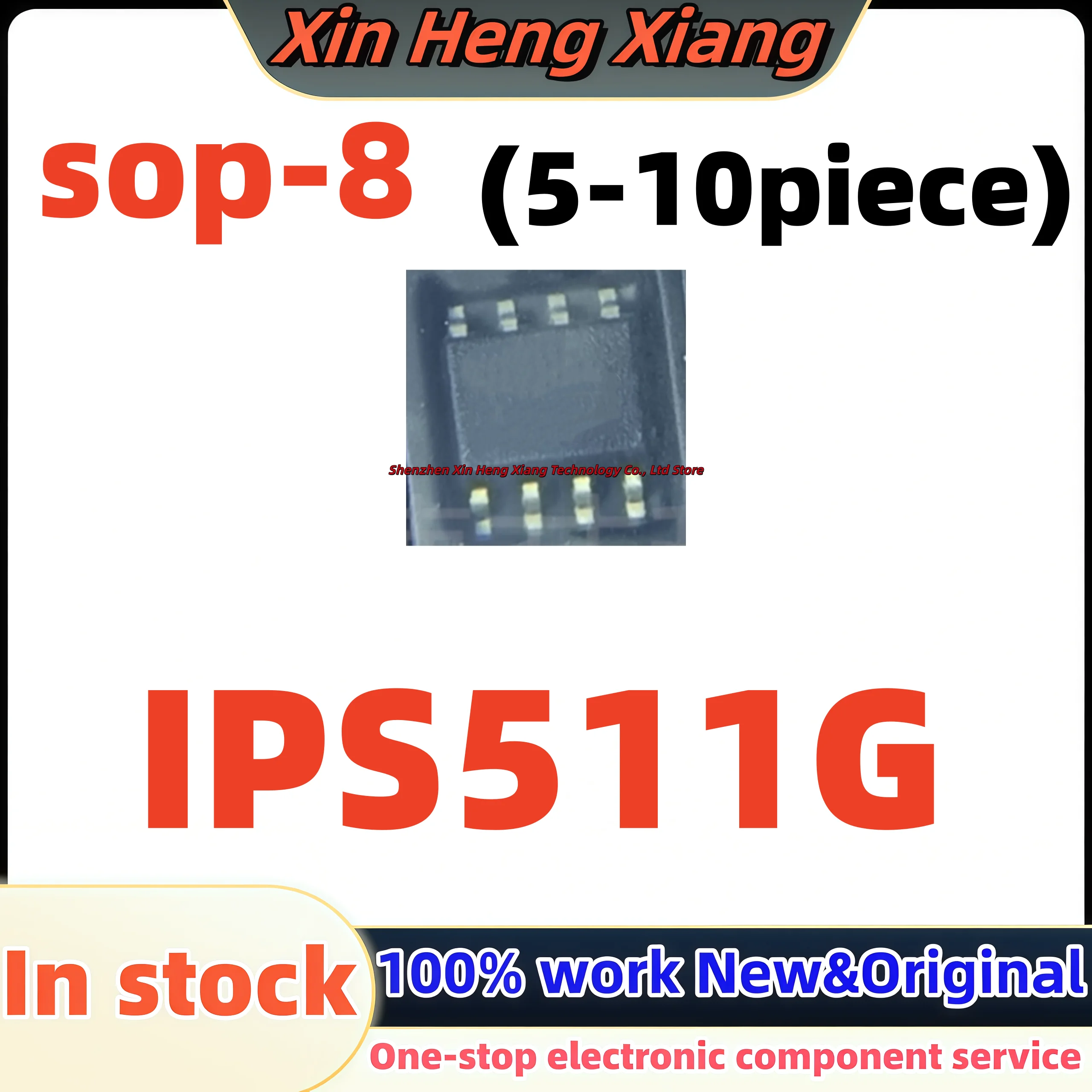 (5-10pcs)100%new IPS511GTRPBF IPS511GTR IPS511G sop-8
(5-10pcs)100%new IPS511GTRPBF IPS511GTR IPS511G sop-8