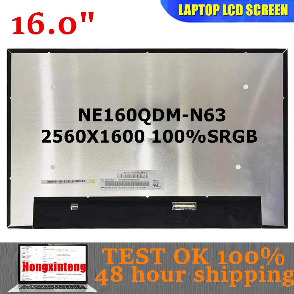 NE160QDM-N63 NE160QDM N63 Original NEW 16.0INCH 2.5K 2560X1600 40PINS 100%SRGB Laptop LCD Screen Panel Display
NE160QDM-N63 NE160QDM N63 Original NEW 16.0INCH 2.5K 2560X1600 40PINS 100%SRGB Laptop LCD Screen Panel Display