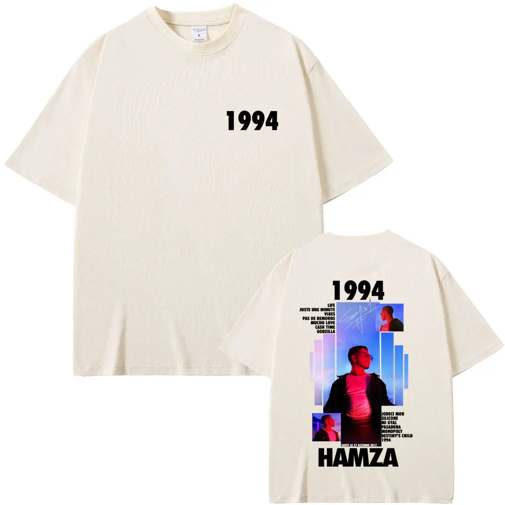 Rapper HAMZA 1994 Tour Album 2025 T Shirts Men Women Fashion Cotton Vintage Short Sleeve T-shirt Hip Hop O-Neck Tees Streetwear
Rapper HAMZA 1994 Tour Album 2025 T Shirts Men Women Fashion Cotton Vintage Short Sleeve T-shirt Hip Hop O-Neck Tees Streetwear