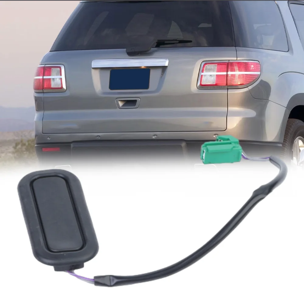 Rear Tailgate Liftgate Trunk Open Release Switch for Saturn Outlook 2007-2010 15934060 20890048
Rear Tailgate Liftgate Trunk Open Release Switch for Saturn Outlook 2007-2010 15934060 20890048