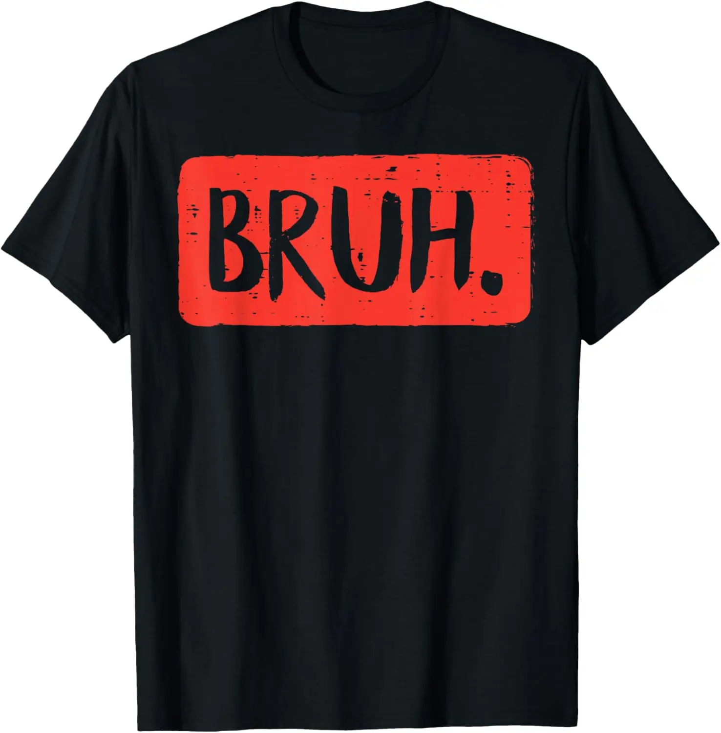Bruh Funny Slang Meme Graphic Tee Men Women Casual Cotton Short Sleeve T-Shirt
Bruh Funny Slang Meme Graphic Tee Men Women Casual Cotton Short Sleeve T-Shirt