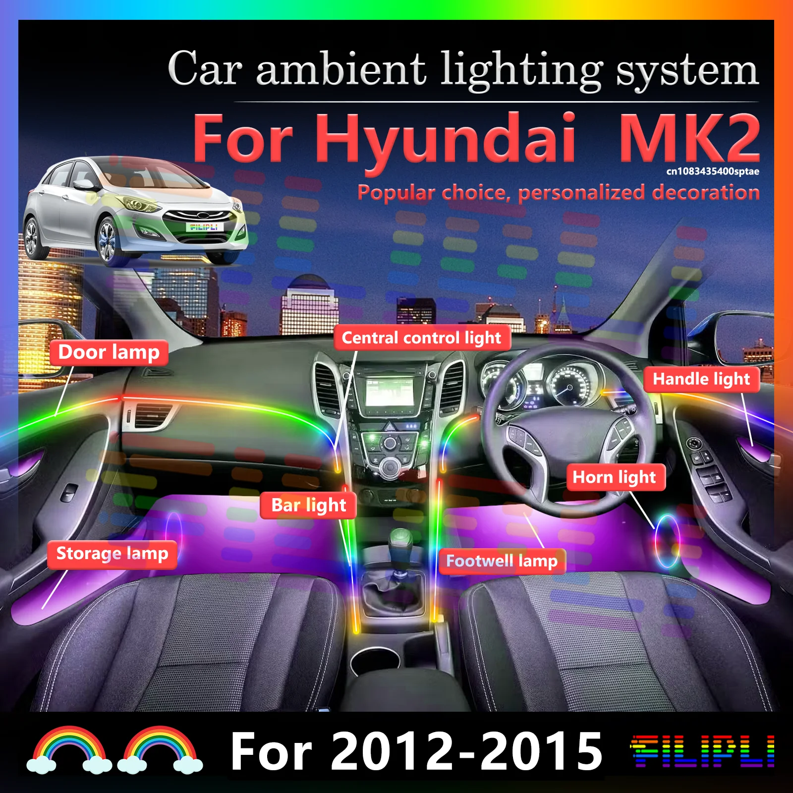 14-в-1 светодиодные лампы для Hyundai i30 MK2 GD, цветная атмосферная подсветка, неоновые полосы для салона автомобиля, 64 RGB-цвета, 12В, управление через приложение.
14-в-1 светодиодные лампы для Hyundai i30 MK2 GD, цветная атмосферная подсветка, неоновые полосы для салона автомобиля, 64 RGB-цвета, 12В, управление через приложение.