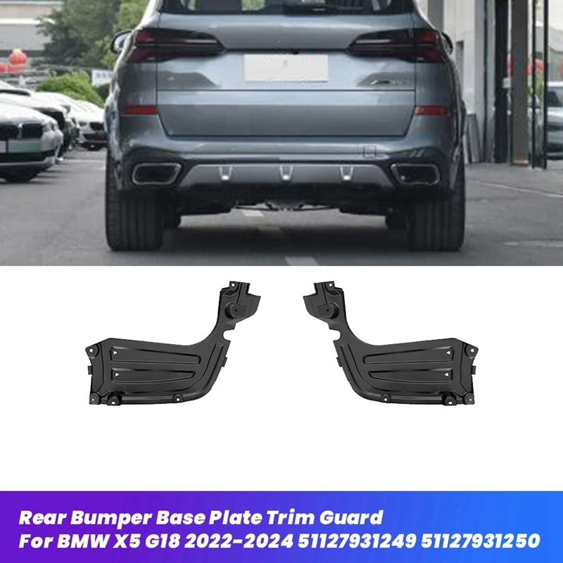 1 пара заднего бампера автомобиля, накладка, накладка для BMW X5 G18 2022-2024 51127931249 51127931250 Нижняя пластина шасси
1 пара заднего бампера автомобиля, накладка, накладка для BMW X5 G18 2022-2024 51127931249 51127931250 Нижняя пластина шасси