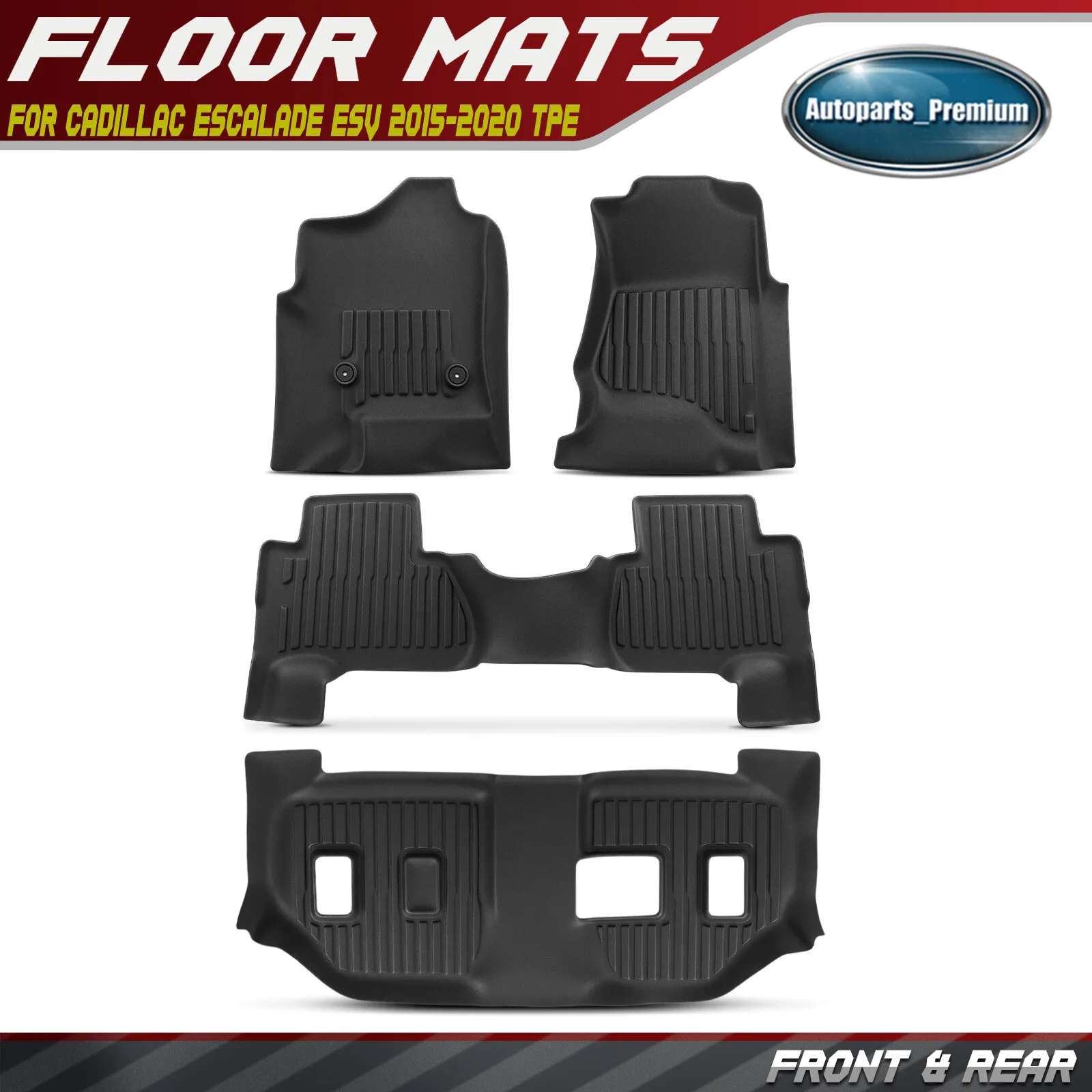 4Pcs Front & Rear Floor Mats Liners for Cadillac Escalade ESV 2015-2020 8-Seat
4Pcs Front & Rear Floor Mats Liners for Cadillac Escalade ESV 2015-2020 8-Seat