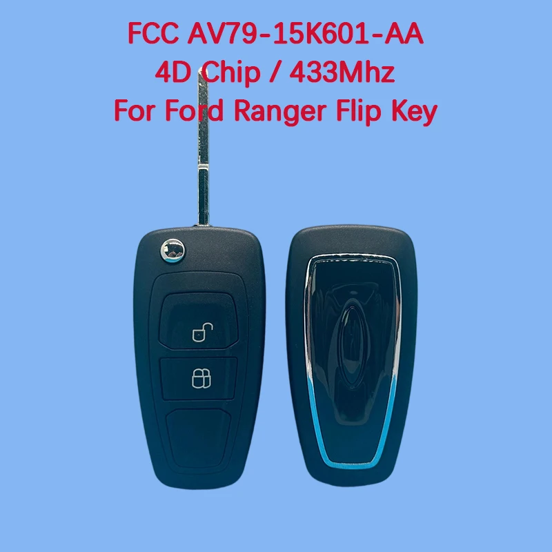 CN018074 Послепродажный 2-кнопочный смарт-ключ с дистанционным управлением 433 МГц FCC AV79-15K601-AA 4D-чип без ключа для Ford Ranger Flip Key
CN018074 Послепродажный 2-кнопочный смарт-ключ с дистанционным управлением 433 МГц FCC AV79-15K601-AA 4D-чип без ключа для Ford Ranger Flip Key