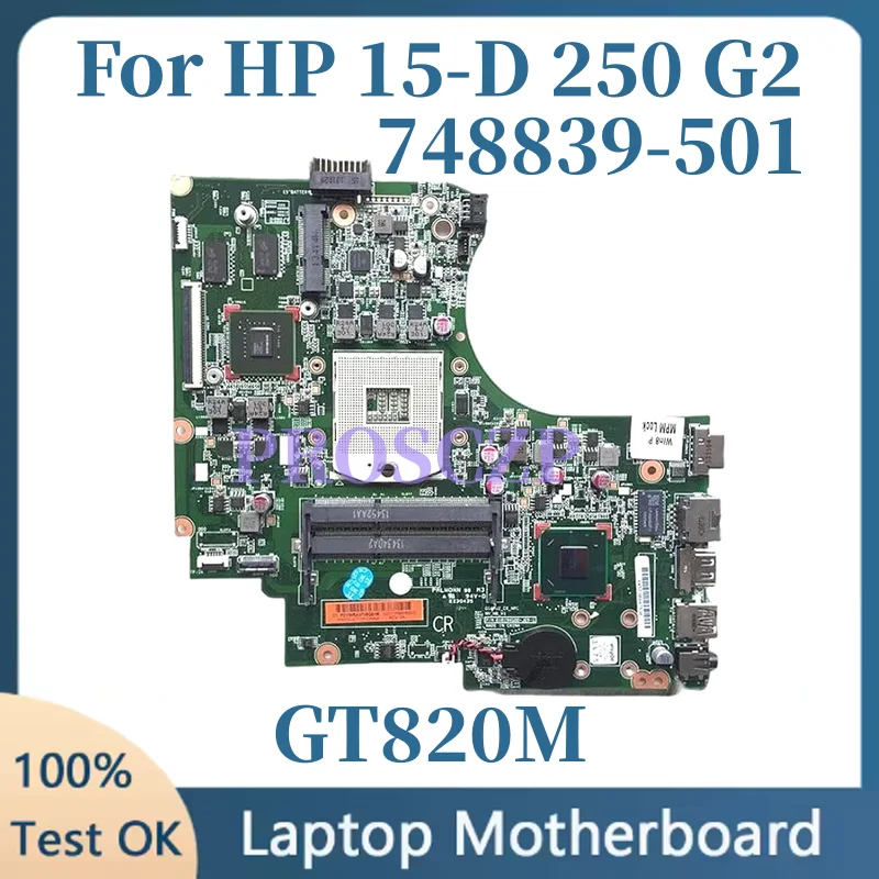 For HP 15-D 250 G2 laptop Motherboard DIS graphics GT820M 1G S989 system board 748839-001 748839-501 Mainboard tested
For HP 15-D 250 G2 laptop Motherboard DIS graphics GT820M 1G S989 system board 748839-001 748839-501 Mainboard tested