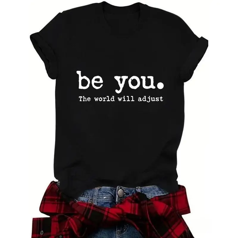 Inspirational Slogan T-shirt "Be You The World Will Adjust" Positive Quote Graphic Tee Loose Casual Women's Men's Trendy Tops
Inspirational Slogan T-shirt "Be You The World Will Adjust" Positive Quote Graphic Tee Loose Casual Women's Men's Trendy Tops