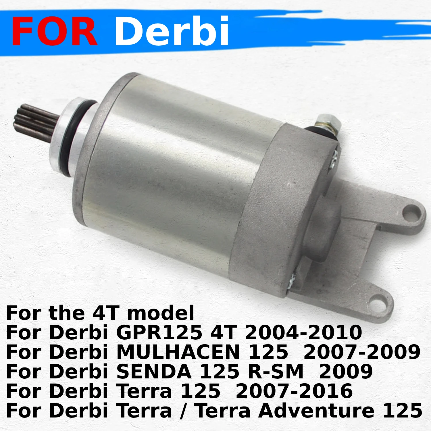4T model Motorcycle Engine Starter Motor for Derbi GPR125 4T / MULHACEN 125 / SENDA 125 R-SM / Terra / Terra Adventure 125
4T model Motorcycle Engine Starter Motor for Derbi GPR125 4T / MULHACEN 125 / SENDA 125 R-SM / Terra / Terra Adventure 125