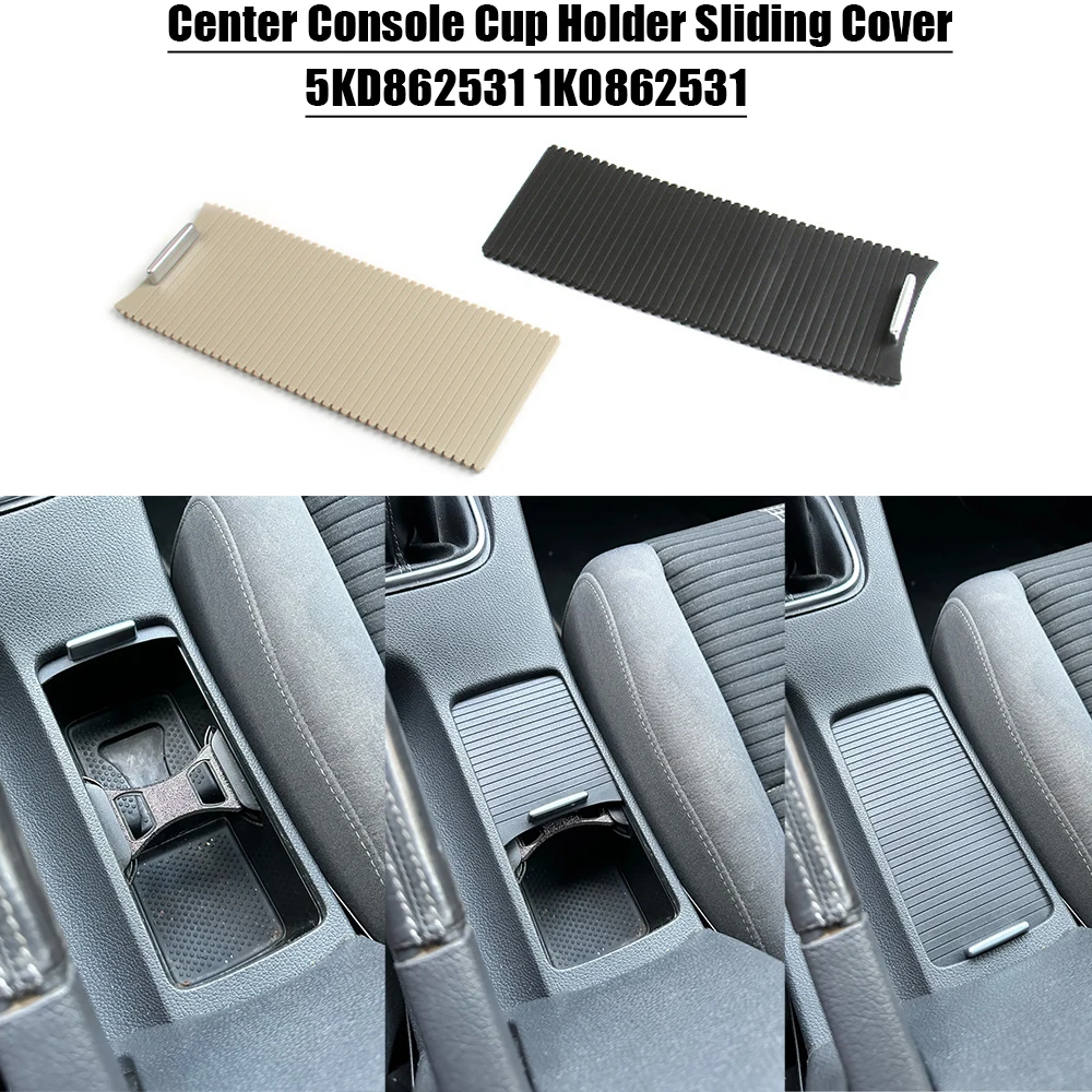 Center Console Cup Holder Sliding Cover For VW Golf MK5 MK6 Jetta 5 EOS Scirocco 5KD862531 1K0862531 Car Accessories
Center Console Cup Holder Sliding Cover For VW Golf MK5 MK6 Jetta 5 EOS Scirocco 5KD862531 1K0862531 Car Accessories