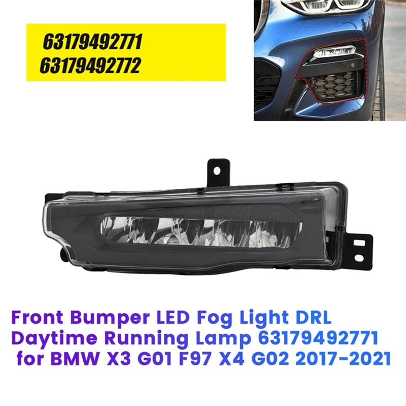 Передний бампер, фонарь для дневных ходовых огней для BMW X3 G01 F97 X4 G02 2017-2021 DRL, противотуманная фара
Передний бампер, фонарь для дневных ходовых огней для BMW X3 G01 F97 X4 G02 2017-2021 DRL, противотуманная фара