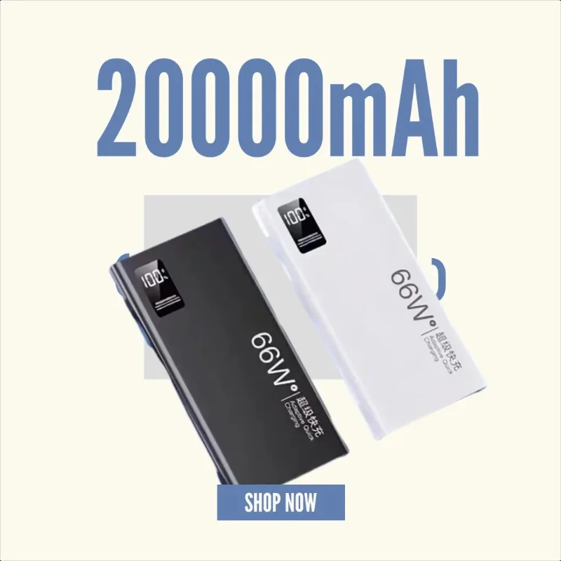 3C Certified 66W Fast Charging Large Capacity 20000mAh Power Bank
3C Certified 66W Fast Charging Large Capacity 20000mAh Power Bank