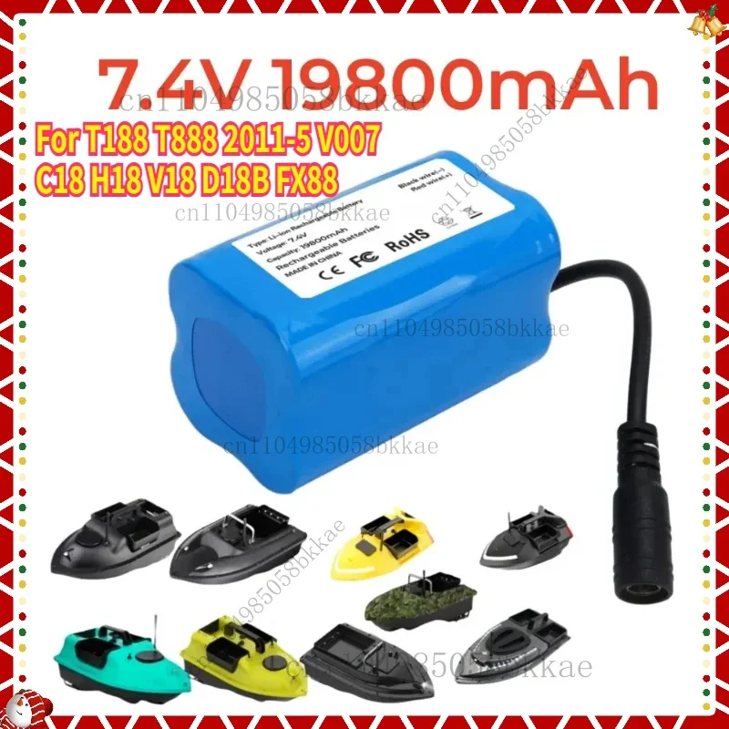 New Li Ion Battery 7.4V 19800mAh for T188 T888 2011-5 V007 C18 H18 V18 D18B FX88 Remote Control RC Fishing Bait Boat Battery
New Li Ion Battery 7.4V 19800mAh for T188 T888 2011-5 V007 C18 H18 V18 D18B FX88 Remote Control RC Fishing Bait Boat Battery