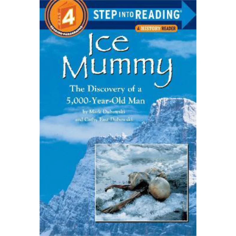 Step Into ReadingRStep 4Ice Mummy Dubowski Mark Random House US 9780679856474 Book
Step Into ReadingRStep 4Ice Mummy Dubowski Mark Random House US 9780679856474 Book
