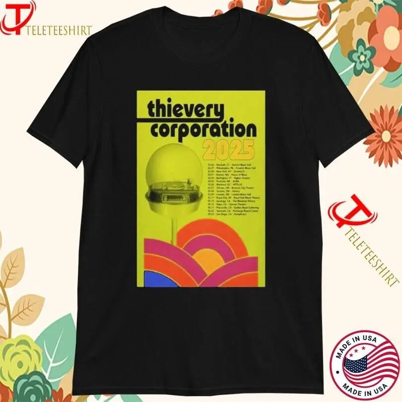 Футболки Thievery Corporation Spring Tour 2025, разноцветные, полные размеры, S-5XL
Футболки Thievery Corporation Spring Tour 2025, разноцветные, полные размеры, S-5XL