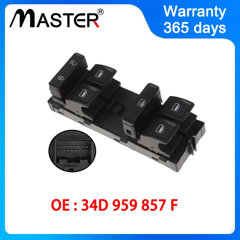 16 Pins Master Window Electric Control Switch Button 34D959857F for Volkswagen Jetta New Santana 34D 959 857 F
16 Pins Master Window Electric Control Switch Button 34D959857F for Volkswagen Jetta New Santana 34D 959 857 F