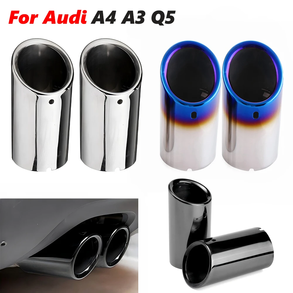 2Pcs Exhaust Tips For Audi A4 A3 Q5 Stainless Steel Car Exhaust Muffler Tip Tail Pipe Trim Silver/Black Auto Accessories
2Pcs Exhaust Tips For Audi A4 A3 Q5 Stainless Steel Car Exhaust Muffler Tip Tail Pipe Trim Silver/Black Auto Accessories