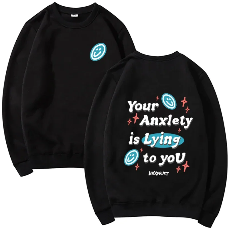 Your Anxlety Is Lying to You Printed Autumn and Winter Men's Women's Casual Fashion Round Neck Sweatshirt New Trend Hundred Tops
Your Anxlety Is Lying to You Printed Autumn and Winter Men's Women's Casual Fashion Round Neck Sweatshirt New Trend Hundred Tops
