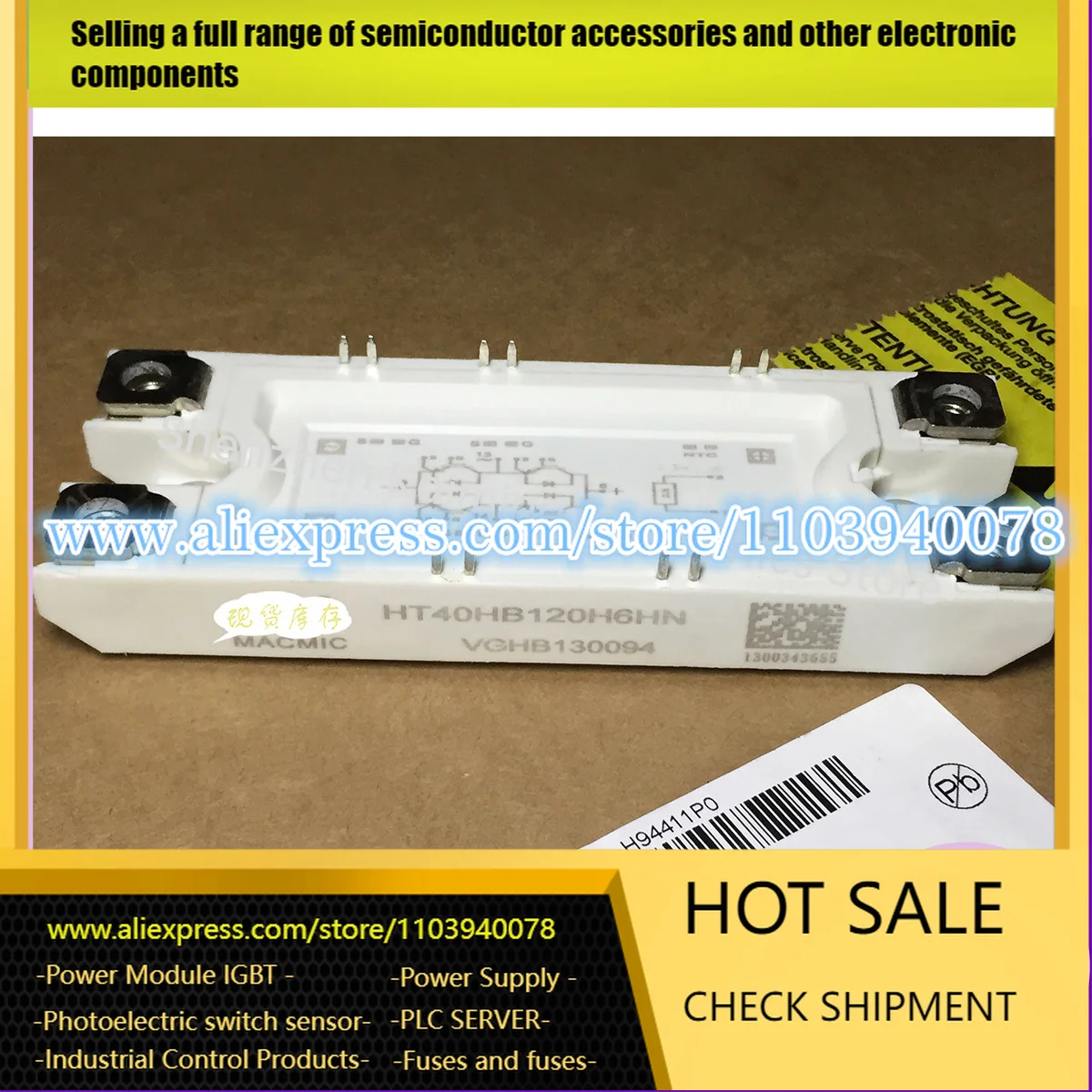 НОВЫЙ И ОРИГИНАЛЬНЫЙ МОДУЛЬ IGBT MMG150HB060H6EN HT40HB120H6HN MMG150HB060B6EN MMG200HB060H6EN на складе
НОВЫЙ И ОРИГИНАЛЬНЫЙ МОДУЛЬ IGBT MMG150HB060H6EN HT40HB120H6HN MMG150HB060B6EN MMG200HB060H6EN на складе