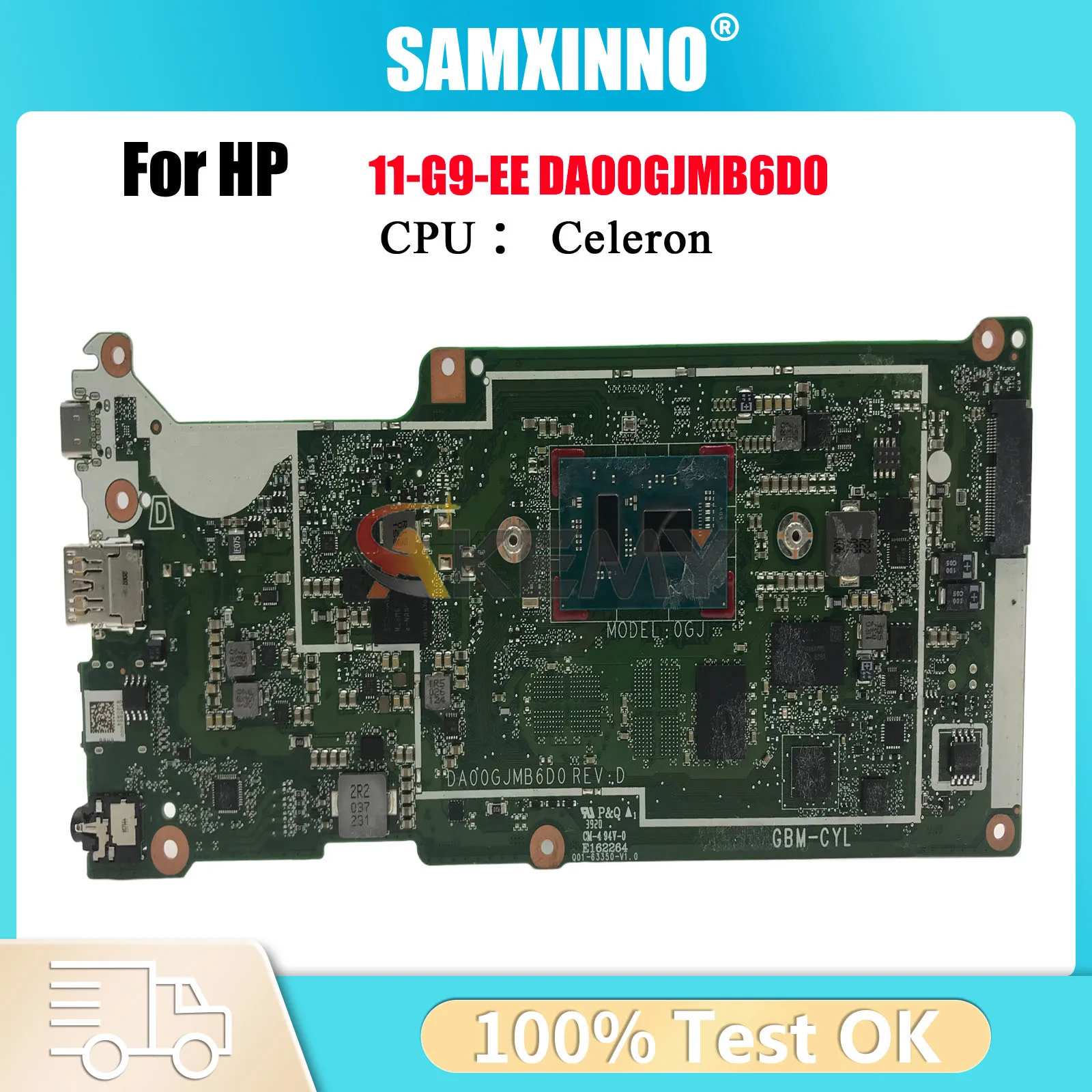 DA00GJMB6D0 Laptop Motherboard For HP Chromebook 11 G9 EE With N4500 CPU With RAM 32GB SSD 100% Fully Tested
DA00GJMB6D0 Laptop Motherboard For HP Chromebook 11 G9 EE With N4500 CPU With RAM 32GB SSD 100% Fully Tested