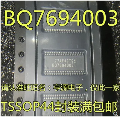 Free Shipping 20pcs BQ7694003 BQ7694003DBTR TSSOP44
Free Shipping 20pcs BQ7694003 BQ7694003DBTR TSSOP44